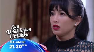 Miko akhirnya jujur kalau Nisa adalah anak kandungnya | Kau Ditakdirkan Untukku 22:00 RCTI