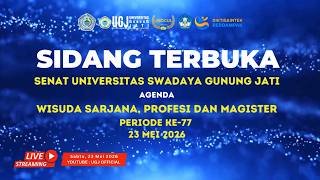 LIVE - SIDANG SENAT TERBUKA UNIVERSITAS SWADAYA GUNUNG JATI 23 MEI 2026