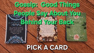Gossip: What Good Things Do People Say About You Behind Your Back? Pick A Card