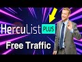 How To HercuList Plus Review Free Traffic For Affiliate Marketing