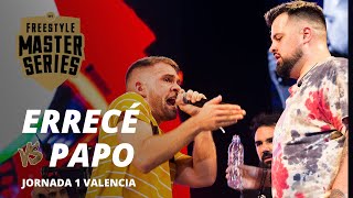 ERRECE VS PAPO | FMS INTERNACIONAL JORNADA 1 | Valencia