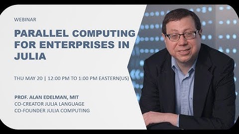 Parallel Computing for Enterprises in Julia