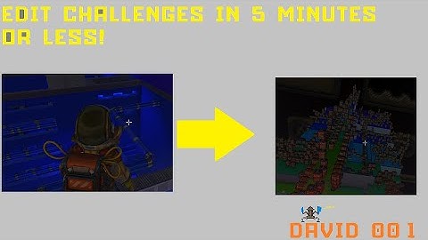 How to Edit Challenges Tutorial SCRAP MECHANIC