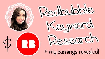 Redbubble Tags and Keyword Research Tips plus Earnings Reveal
