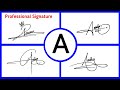 How To Make Stylish Signature With The Letter A Best Signature Style Ideas Of A 