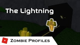 The Lightning | Zombie Profiles | Tower Battles [ROBLOX]