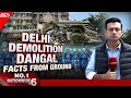 Turkman Gate News | What Happened At Turkman Gate: Demolition, Rumours And Rising Tensions