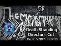 DEATH STRANDING DIRECTOR'S CUT Gameplay part 9