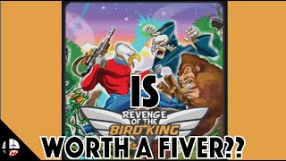 Is Revenge of the Bird King Worth a Fiver?? WAF #24 screenshot 4