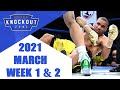 Boxing Knockouts | March 2021 Week 1 & 2