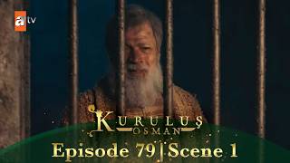 Kurulus Osman Urdu | Season 4 Episode 79 Scene 1 I Allah apne bandon ka imtihaan leta hai!
