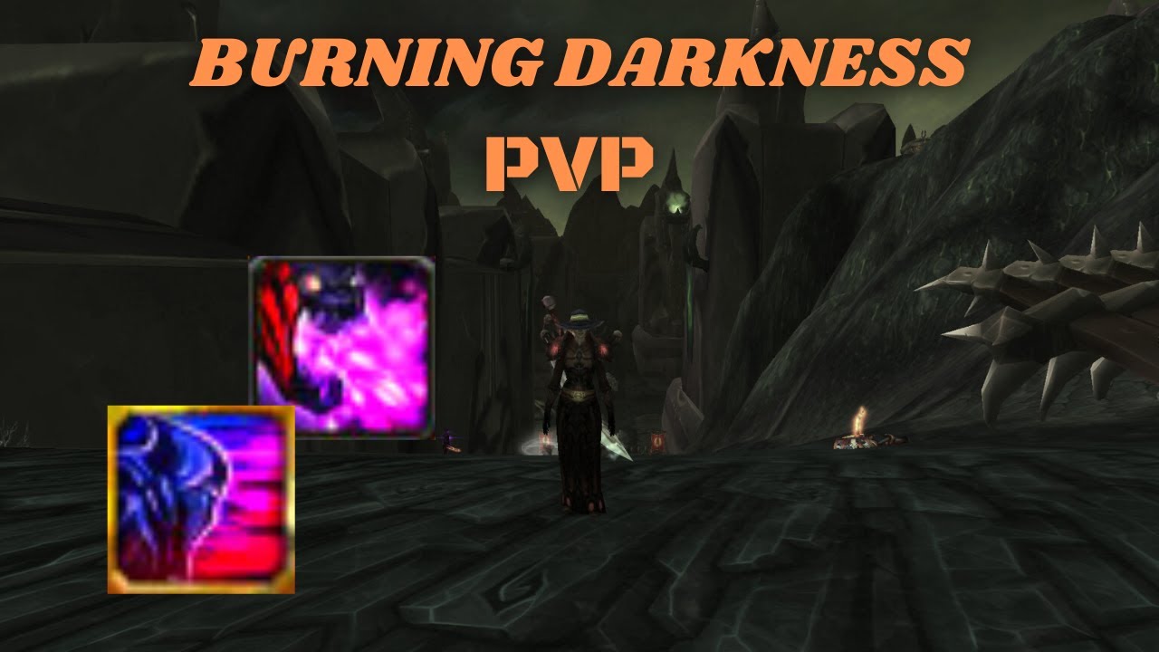 BURNING DARKNESS - PVP | Project Ascension | Classless WoW - YouTube