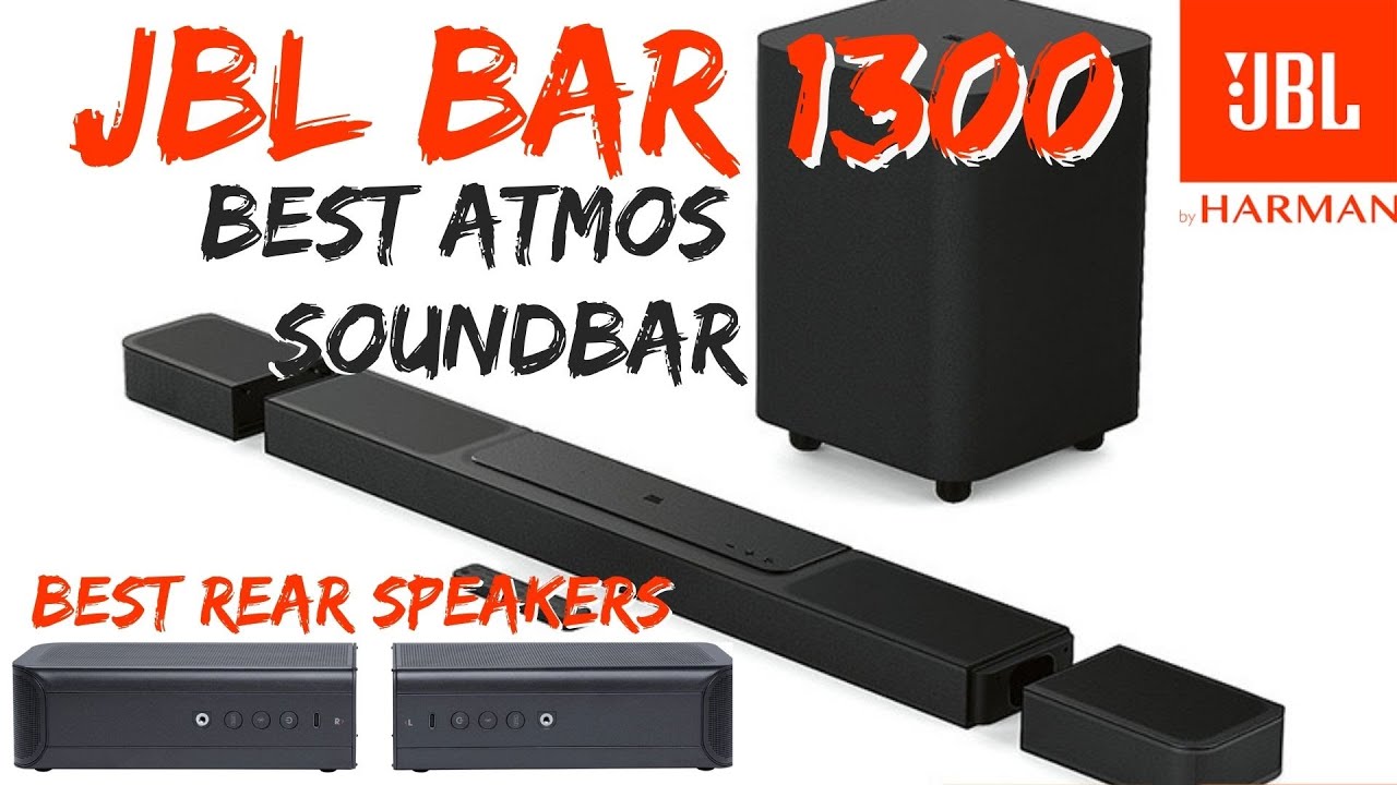 Jbl bar 1300 1170watts 11 1 4 best atmos soundbar youtube