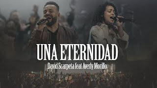 David Scarpeta ft. Averly Morillo - Una Eternidad (Video Oficial) chords
