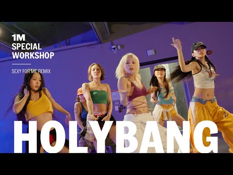 Sexy For Me / Special Workshop / @HolyBang