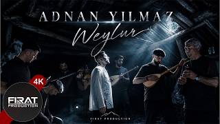 Adnan Yılmaz - Weylur Yeni̇ Kli̇p 2026