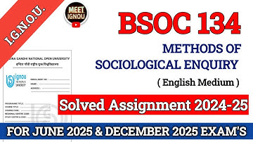 BSOC 134 Solved Assignment 2024-25 // Methods of Sociological Enquiry // #bsoc134_assignment #bsoc