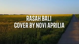 Rasah Bali - Lavora Ft. Ena Vika || RASAH BALI - Novi Aprilia || Cover Music & Lirik || Lyrics
