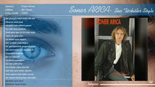 Soner Arıca - Sen türküler söyle