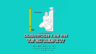 Tec h Dec k It - Aim High
