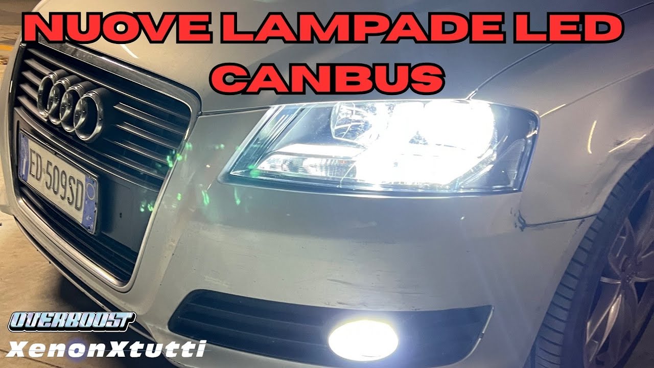 LED CANBUS SU A3 8PA! CONVERSIONE COMPLETA CON XENONPERTUTTI! - YouTube