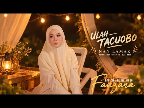 Fauzana - Ulah Tacubo Nan Lamak ( Official Music Video)