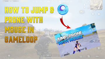 HOW TO SET JUMP & PRONE SETTINGS IN PUBG MOBILE GAMELOOP WITHOUT GAMING MOUSE URDU/HINDI 2022