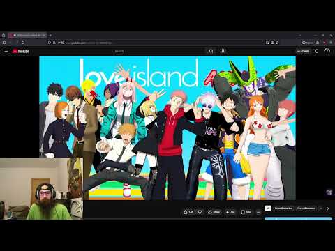 WillTheDeity reacts to: LOVE ISLAND: ANIME (EP 1) ((Season 2))