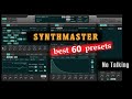 Synthmaster kv 331  best 60 presets sounds no talking