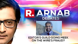 Why Is The Editor's Guild Going Soft On The Wire's Fraud In The Name Of Journalism? | Arnab Debates screenshot 1