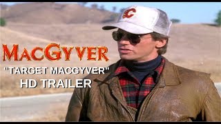 MacGyver (1985) Blu-Ray Target MacGyver Trailer #1- Richard Dean Anderson