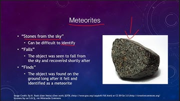 Lesson 14 - Lecture 1 - Meteors & Meteorites - OpenStax