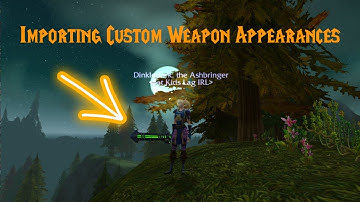 Importing Custom Weapon Appearances 3.3.5