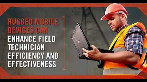 Digitizing the Field Services Sector | Getac