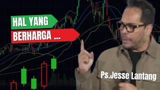 Ps.Jesse Lantang | HAL yang BERHARGA