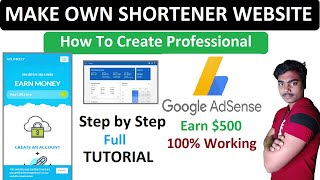 How To Create A Professional Url Shortener Website 2022 | Like Adfly, AdLinkFly, GPlink, UrlShortX