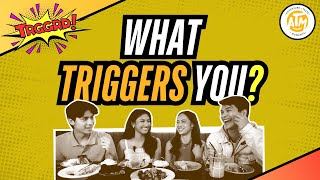 Let's talk about anger, happiness and kilig triggers! | Triggered (Full Episode)