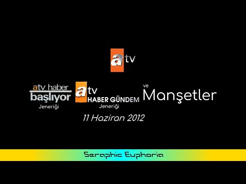 ATV - ATV Haber Başlıyor Jeneriği, Haber Gündem Jeneriği ve Manşetler (11 Haziran 2012)