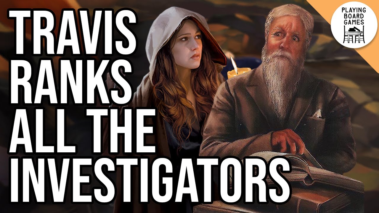 arkham horror card game investigator tier list Travis Ranks All of the Investigators! (ARKHAM HORROR: THE GAME) 2023 Ranking Arkham Horror LCG Chapter 1