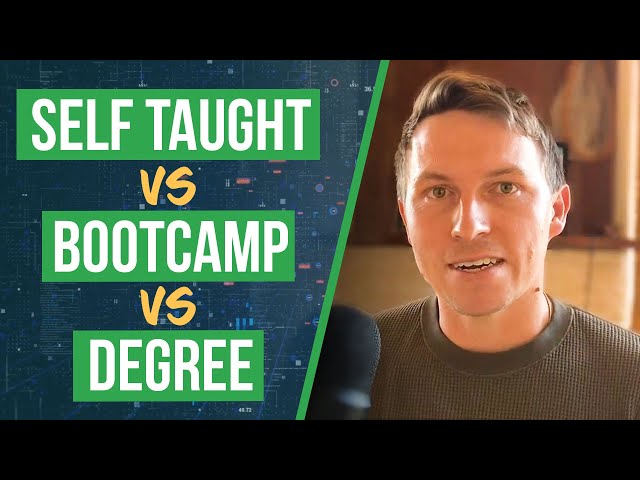 Self Taught vs Bootcamp vs Degree: Truth from An Industry Expert class=