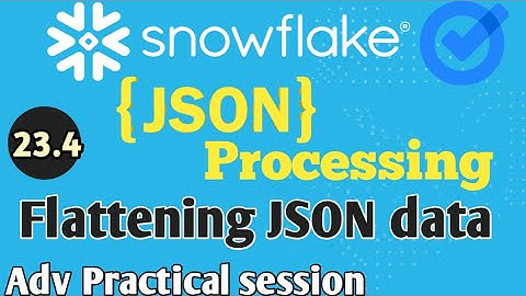 Flattening JSON data into snowflake tables | Full Flattening in snowflake #snowflake
