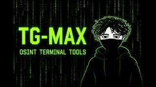 TG-MAX Telegram OSINT Tool