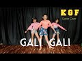 Gali gali dance cover  kgf  neha kakkar  mouni roy  tseries  king of dance studio  kgf kgf2