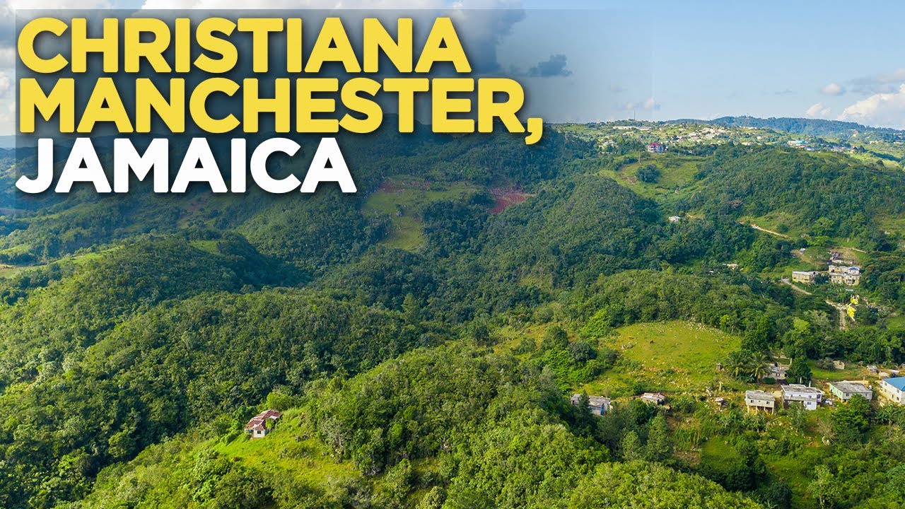 Christiana Manchester Jamaica YouTube Christiana Manchester Jamaica YouTube