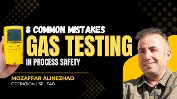 Gas Testing Safety: 8 Common Mistakes & How to Avoid Them