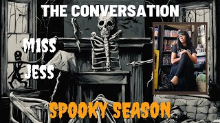 LOST GIRL GONE SPOOKY! M1SS JESS joins THE CONVERSATION!