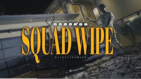 Sbl Jitt - Squad Wipe (Official Music Video)