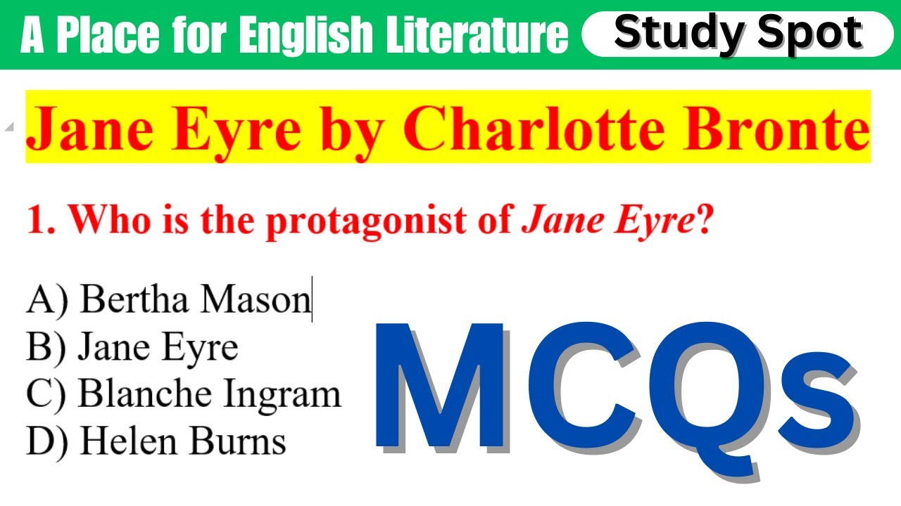 Jane Eyre by Charlotte Bronte MCQs