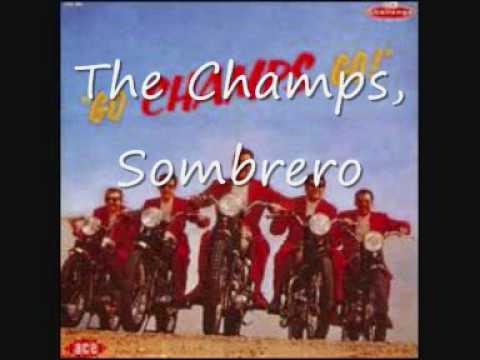 The Champs Sombrero Wmv