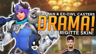 Overwatch: GOAT Brigitte SKIN! - Dafran & Ex-OWL Casters DRAMA!